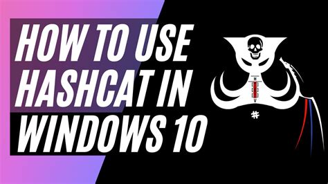 hashcat windows 10.